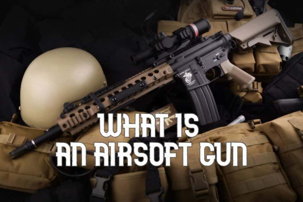 What is an airsoft gun