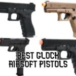 Best Airsoft Glock Pistols