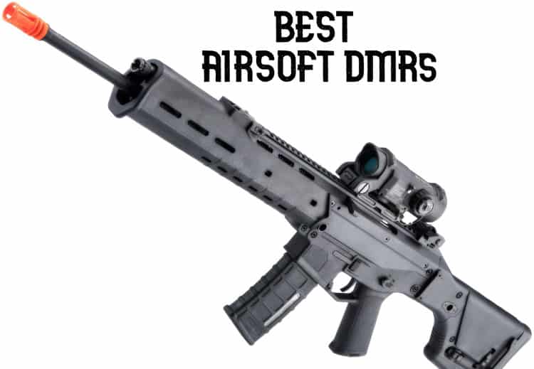 7 Best Airsoft DMRs for 2024 (Ranked and Reviewed)