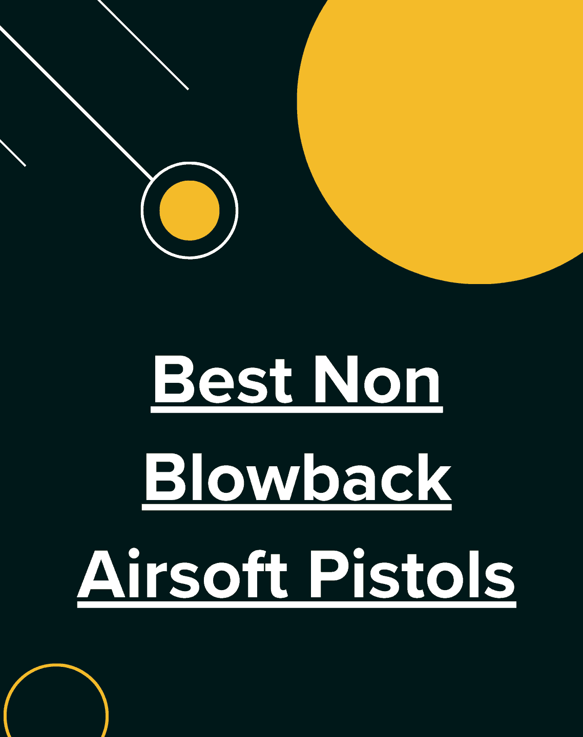 7 Best Non Blowback Airsoft Pistols for 2024 (Reviewed)