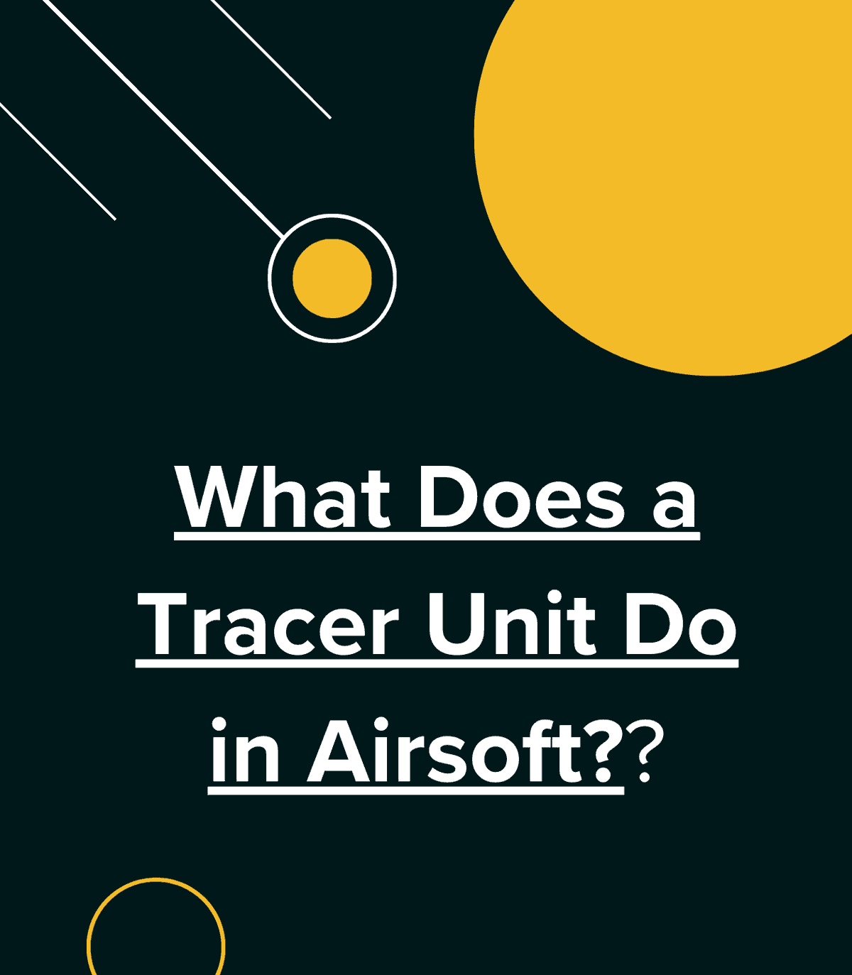 What Does a Tracer Unit Do in Airsoft? A Comprehensive Guide
